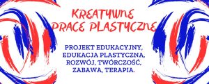 Miniaturka artykułu Międzynarodowy Projekt  Kreatywne Prace Plastyczne