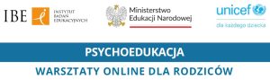 Miniaturka artykułu Zaproszenie do udziału w warsztatach psychoedukacyjnych dla rodziców