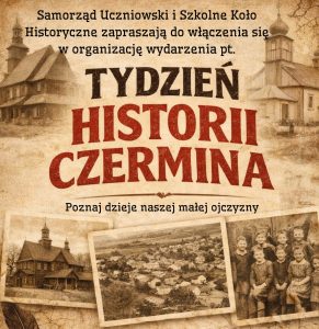 Miniaturka artykułu Dni Historii Czermina – prześlij nam zdjęcia i wspomnienia!