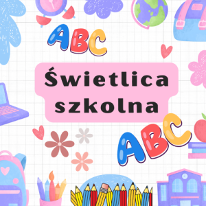 Miniaturka artykułu Rekrutacja do świetlicy szkolnej na rok szkolny 2026/2027
